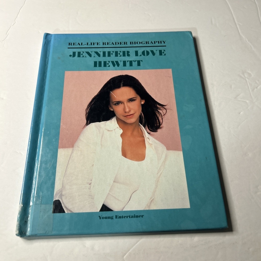 Jennifer Love Hewitt (Real-Life Reader Biography) by Vesta-Nadine Severs